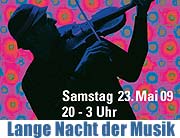 Die Lange Nacht der Musik am 23. Mai 2009. Die Münchner Kultur - Tickets gibt es für 15 Euro